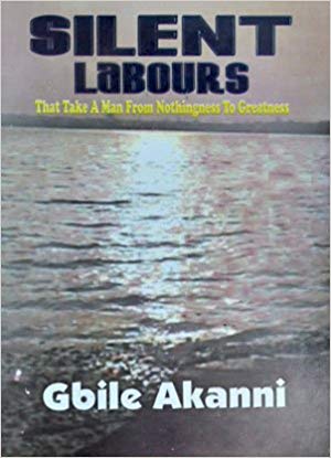 Silent Labours PB - Gbile Akanni